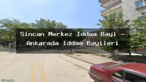 sincan-merkez-iddaa-bayi-ankarada-iddaa-bayileri