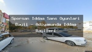 sporsan-iddaa-sans-oyunlari-bayii-adiyamanda-iddaa-bayileri
