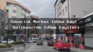 susurluk-merkez-iddaa-bayi-balikesirde-iddaa-bayileri