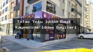 talas-yolu-iddaa-bayi-kayseride-iddaa-bayileri