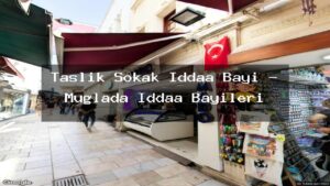 taslik-sokak-iddaa-bayi-muglada-iddaa-bayileri