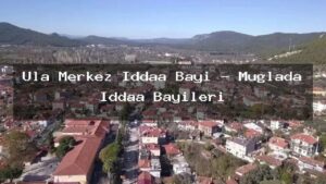 ula-merkez-iddaa-bayi-muglada-iddaa-bayileri
