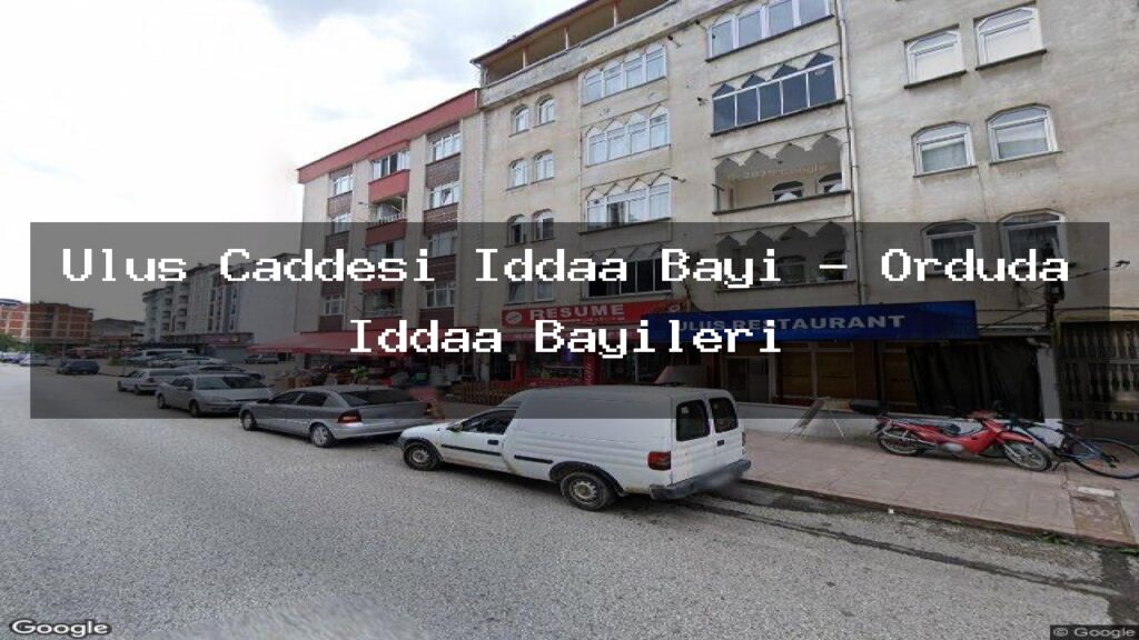 ulus-caddesi-iddaa-bayi-orduda-iddaa-bayileri