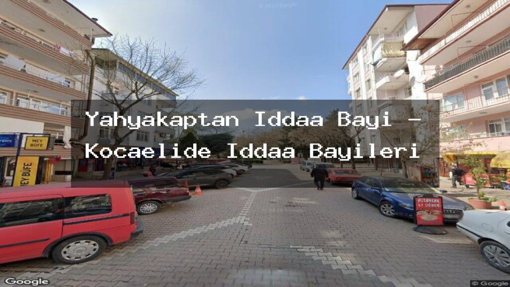 yahyakaptan-iddaa-bayi-kocaelide-iddaa-bayileri
