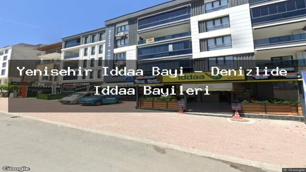 yenisehir-iddaa-bayi-denizlide-iddaa-bayileri
