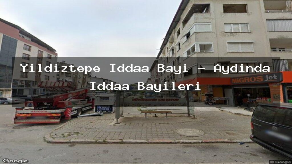 yildiztepe-iddaa-bayi-aydinda-iddaa-bayileri