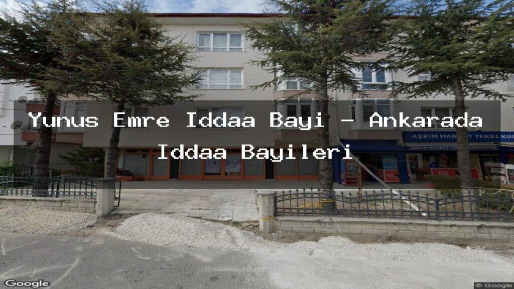 yunus-emre-iddaa-bayi-ankarada-iddaa-bayileri